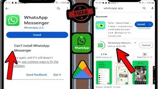 Как исправить ошибку «Невозможно установить WhatsApp Messenger» в магазине Google Play (2024 г.)