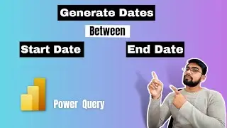 Generate dates between Start Date and End Date in Power BI