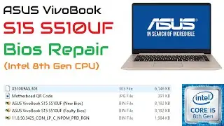 Fix Your Original Bios | ASUS VivoBook S15 S510UF Bios Repair (Intel i5-8250U CPU)