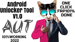 Android Unlocker Tool 2022|Aut Android Unlocker Tool|Aut Android Unlocker Tool v1.0|