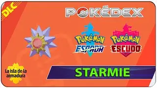 Donde y Como Capturar a Starmie - 099 Pokedex Isla de la Armadura Espada y Escudo