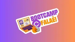 Bootcamp Falaê | Aula Inaugural 🎯