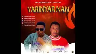 Yarinyar Nan Ft M Sharif