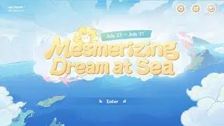 Claiming All Rewards Mesmerizing Dream at Sea WEB Event | Genshin Impact 2.8