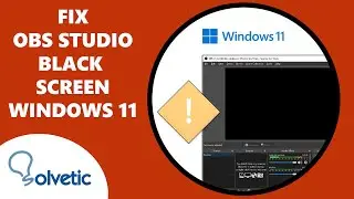 How to Fix OBS Black Screen Windows 11 ✔️