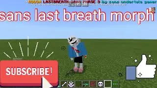 sans last breath morph new update Minecraft