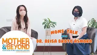 Moms' Talk with dr. Reisa Broto Asmoro