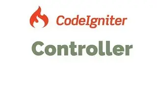 Codeigniter Tutorial #2 Controller