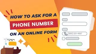 How to Add a Phone field to a Custom Online Form