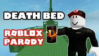 Powfu - Death Bed (ROBLOX PARODY) | ft. 