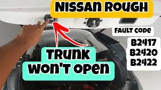 Nissan Rogue Liftgate Trunk not working easy fix,fault code B2417,B2420,B2422.