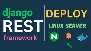 Django REST Framework Tutorials EP 12 - Deployment to AWS EC2 Linux Server.