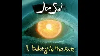 Joe Sal - I Belong to the Sun (Lyric Video)