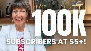 THANK YOU and RAH, RAH, RAH! 100,000 Subscribers on YouTube at age 50+!