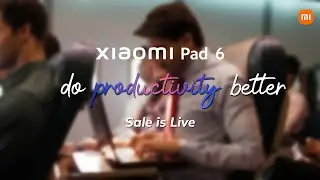 Xiaomi Pad 6 | Do Productivity Better