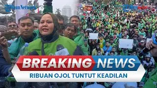 🔴BREAKING NEWS: Demo Ribuan Ojol Tuntut Kesejahteraan, Aplikasi Dimatikan hingga Sore