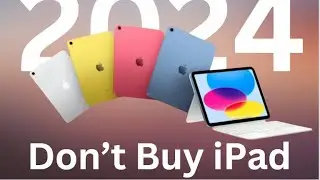 Should You Buy a New iPad Now? 2024 iPad Buying Guide and Predictions!