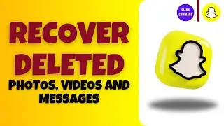 How To Recover Deleted Snapchat Photos, Videos and Messages (2024)
