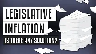 🧾 Legislative Inflation - Is There Any Solution?