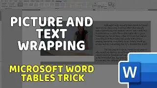 Picture and Text Wrapping - Microsoft Word Tables Trick