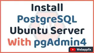 Install PostgreSQL Ubuntu 20.04 With pgAdmin4 | Linux Postgresql Setup | Setup pgAdmin Ubuntu Server