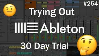 Day 6 of Ableton Live 12 free 30 day trial! 