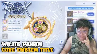 GUIDE PEMULA ! CORE , EMBLEM , TITLE ! RAGNAROK ORIGIN !