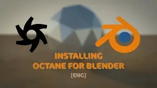 Installing OCTANE for Blender [ENG]