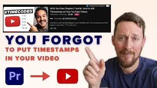 Generate and Import Timestamps from Premiere Pro to YouTube