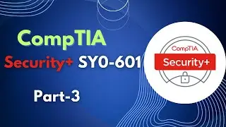 CompTIA Security+ (SY0-601) Exam Prep Questions - Part 3