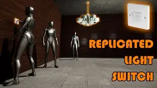How To Create A Multiplayer Replicated Light Switch - Unreal Engine 4/5 Replication Tutorial