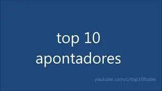 top 10 apontadores