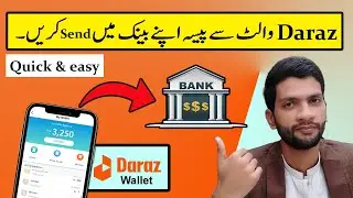 Daraz Wallet: Send Money to Bank Account |Quick & Easily