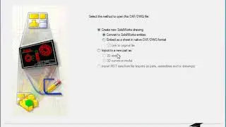How to Import AutoCAD file to SolidWorks