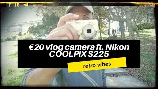 €20 vlog DigiCam ft. Nikon COOLPIX S225 @horizongrid