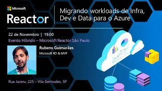 Migrando workloads de Infra, Dev e Data para o Azure