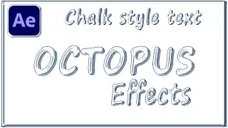 How to create chalk-style text in After Effects #oe339
