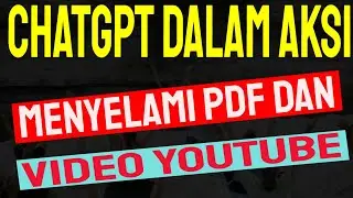 Plugin Ajaib ChatGPT: Mengurai Konten PDF dan Video YouTube