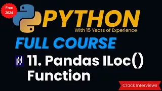 Pandas iloc() Function in Python | Pandas.DataFrame.iloc Function | iLoc in Python