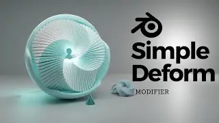 Easy 3D Modeling: Simple Deform Modifier Tutorial in 