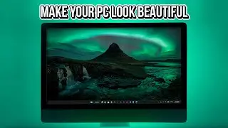 🔧WINDOWS: HOW TO MAKE YOUR PC LOOK BEAUTIFUL🔥| Customize and Make Windows Clean and Minimalist✔️