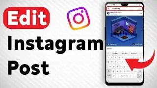 How To Edit An Instagram Post [ 2023 ] - Full Guide