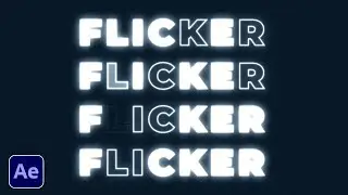 How to Create Flicker Text Animation in After Effects