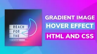 Gradient Image Hover Effect using HTML & CSS