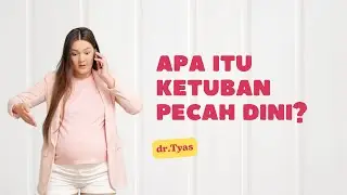 Apa itu ketuban pecah dini?