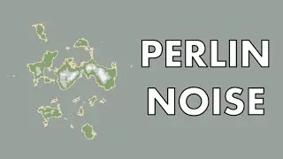 Understanding Simple Perlin Noise - Generating Islands