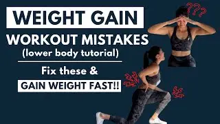 Skinny girls workout tutorial to gain weight fast! (lower body)