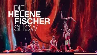 Helene Fischer - Akrobatik mit Zurcaroh & The Freaks