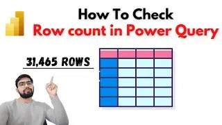 How To Check Row Count in POWER QUERY - Power BI