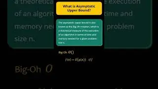 20. What is Asymptotic Upper Bound 